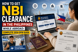 How to Get NBI Clearance in the Philippines While Abroad Complete 2026 OFW Guide